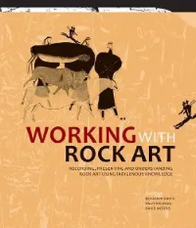 Agnew / Lødøen / Mokokwe |  Working with Rock Art | eBook | Sack Fachmedien