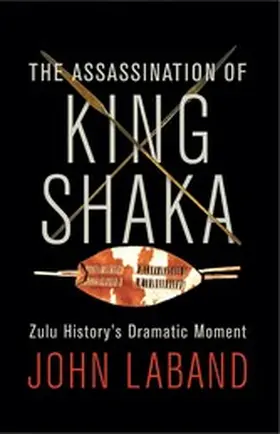 Laband |  The Assassination of King Shaka | eBook | Sack Fachmedien