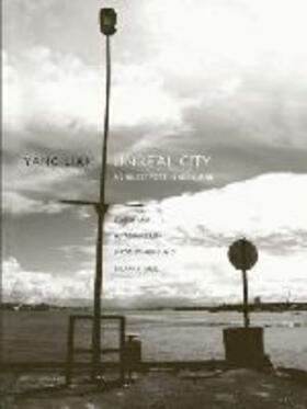 Lian / Chung / Edmond |  Unreal City: A Chinese Poet in Auckland: Selected Poetry and Prose of Yang Lian | Buch |  Sack Fachmedien