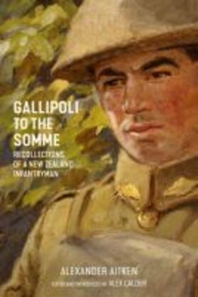 Aitken / Calder |  Gallipoli to the Somme: Recollections of a New Zealand Infantryman | Buch |  Sack Fachmedien