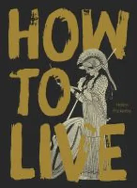 Rickerby |  How to Live | Buch |  Sack Fachmedien