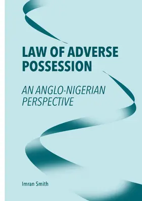 Smith |  Law of Adverse Possession | Buch |  Sack Fachmedien