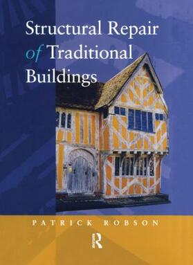 Robson |  Structural Repair of Traditional Buildings | Buch |  Sack Fachmedien