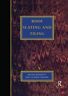 Bennett / Pinion |  Roof Slating and Tiling | Buch |  Sack Fachmedien