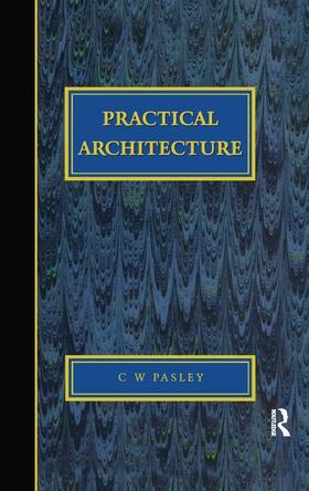 Pasley |  Practical Architecture | Buch |  Sack Fachmedien