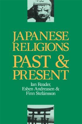 Andreasen / Reader / Stefansson |  Japanese Religions Past and Present | Buch |  Sack Fachmedien