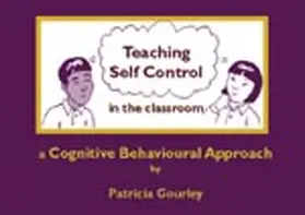 Gourley |  Teaching Self-Control in the Classroom | Buch |  Sack Fachmedien