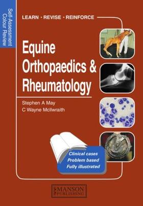 May / McIlwraith / Mcllwraith |  Equine Orthopaedics and Rheumatology | Buch |  Sack Fachmedien