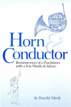 Meek / Mann |  Horn and Conductor | Buch |  Sack Fachmedien