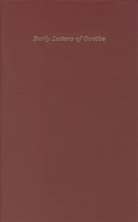 Goethe / Schweitzer / Bell |  Early and Miscellaneous Letters of J.W.Goethe Including Letters to His Mother | Buch |  Sack Fachmedien