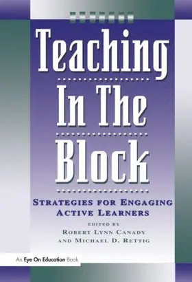 Rettig / Canady |  Teaching in the Block | Buch |  Sack Fachmedien