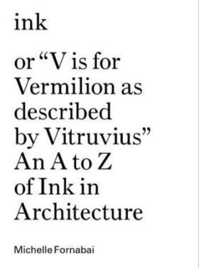 Fornabai |  Ink, or Vis for Vermillion as Described by Vitruvius - An | Buch |  Sack Fachmedien