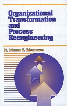 Edosomwan |  Organizational Transformation and Process Reengineering | Buch |  Sack Fachmedien