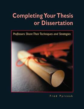Pyrczak |  Completing Your Thesis or Dissertation | Buch |  Sack Fachmedien