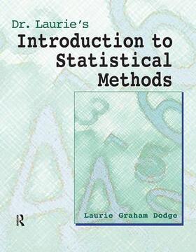 Dodge |  Dr. Laurie's Introduction to Statistical Methods | Buch |  Sack Fachmedien