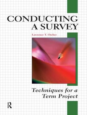 Orcher |  Conducting a Survey | Buch |  Sack Fachmedien