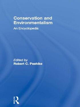 Paehlke |  Conservation and Environmentalism | Buch |  Sack Fachmedien