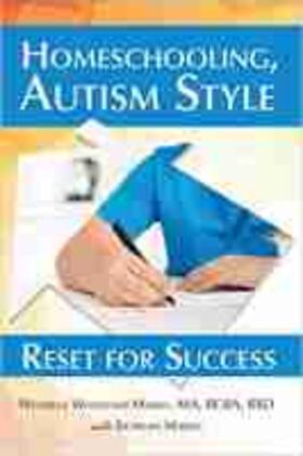 Whitcomb Marsh |  Homeschooling, Autism Style: Reset for Success | Buch |  Sack Fachmedien