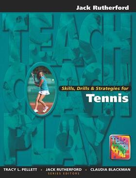Rutherford |  Skills, Drills & Strategies for Tennis | Buch |  Sack Fachmedien
