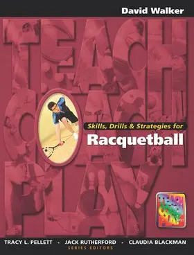 Walker |  Skills, Drills & Strategies for Racquetball | Buch |  Sack Fachmedien