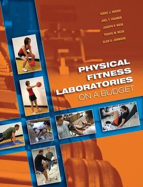 Housh / Cramer / Weir |  Physical Fitness Laboratories on a Budget | Buch |  Sack Fachmedien