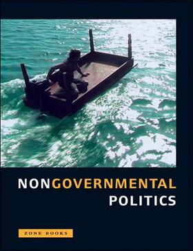 Feher |  Nongovernmental Politics | Buch |  Sack Fachmedien
