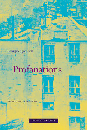 Agamben |  Profanations | Buch |  Sack Fachmedien