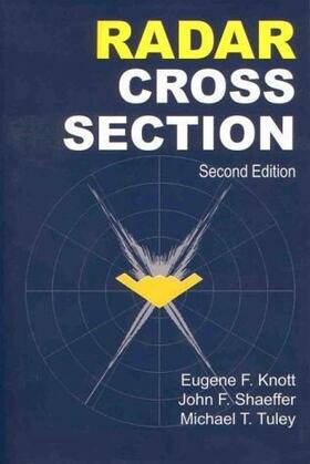 Knott / Schaeffer / Tulley |  Radar Cross Section | Buch |  Sack Fachmedien