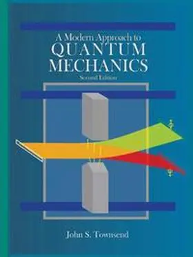 Townsend |  A Modern Approach to Quantum Mechanics (Revised) | Buch |  Sack Fachmedien