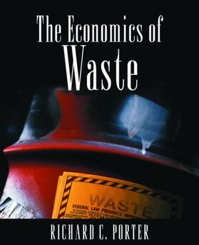 Porter |  The Economics of Waste | Buch |  Sack Fachmedien