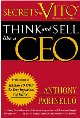 Parinello | Think and Sell Like a CEO | Buch | 978-1-891984-49-5 | sack.de