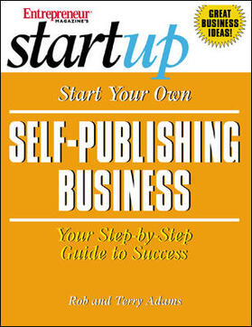 Entrepreneur Press |  Start Your Own Self-Publishing Business | Buch |  Sack Fachmedien