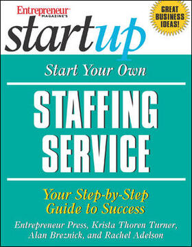 Thoren Turner |  Start Your Own Staffing Service | Buch |  Sack Fachmedien