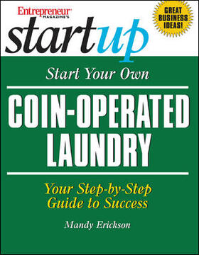 Erickson |  Start Your Own Coin-Operated Laundry | Buch |  Sack Fachmedien