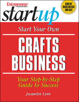 Entrepreneur Press |  Start Your Own Crafts Business | Buch |  Sack Fachmedien