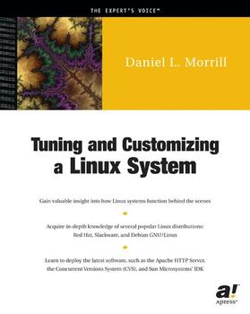 Morrill |  Tuning and Customizing a Linux System | Buch |  Sack Fachmedien
