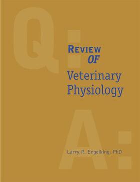 Engelking |  Review of Veterinary Physiology | Buch |  Sack Fachmedien