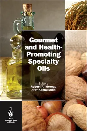 Moreau / Kamal-Eldin |  Gourmet and Health-Promoting Specialty Oils | Buch |  Sack Fachmedien