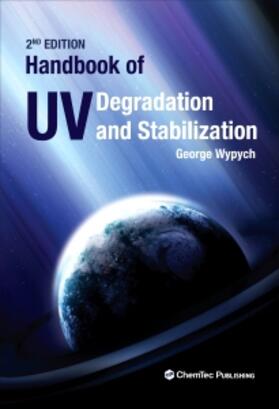Wypych |  Handbook of UV Degradation and Stabilization | Buch |  Sack Fachmedien