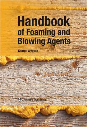 Wypych |  Handbook of Foaming and Blowing Agents | Buch |  Sack Fachmedien