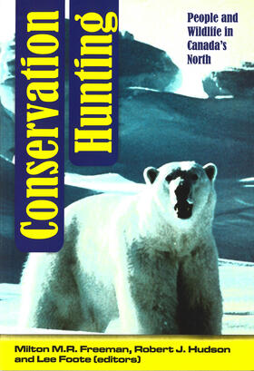 Freeman / Hudson / Foote |  Conservation Hunting | Buch |  Sack Fachmedien