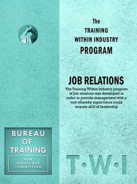 Enna |  Training Within Industry: Job Relations | Buch |  Sack Fachmedien