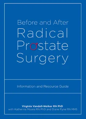 Vandall-Walker / Moore / Pyne |  Before and After Radical Prostate Surgery | eBook | Sack Fachmedien