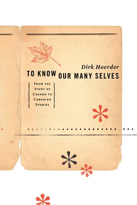 Hoerder |  To Know Our Many Selves | eBook | Sack Fachmedien