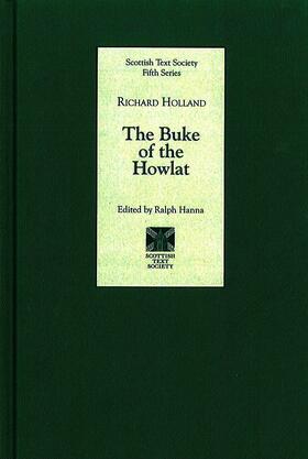 Hanna |  The Buke of the Howlat by Richard Holland | Buch |  Sack Fachmedien