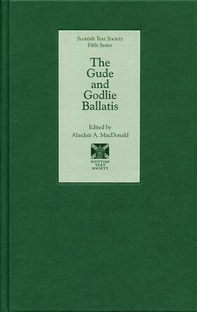 MacDonald |  The Gude and Godlie Ballatis | Buch |  Sack Fachmedien