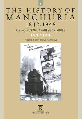 Nish |  HIST OF MANCHURIA 1840-1948 | Buch |  Sack Fachmedien