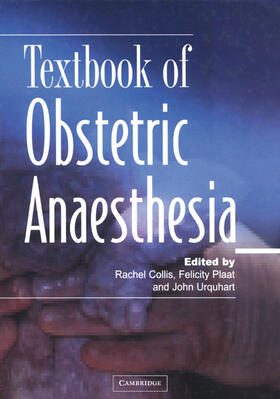 Collis / Plaat / Urquhart |  Textbook of Obstetric Anaesthesia | Buch |  Sack Fachmedien