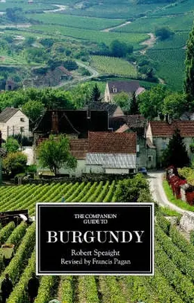 Speaight / Pagan |  The Companion Guide to Burgundy | Buch |  Sack Fachmedien