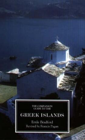 Bradford / Pagan |  The Companion Guide to the Greek Islands | Buch |  Sack Fachmedien